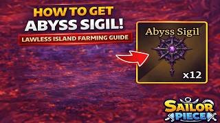 How to Get Abyss Sigil in Sailor Piece | Get Abyss Sigil FAST in Sailor Piece!