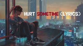 SLANDER & Fairlane - Hurts Sometimes (Lyrics) feat. Jonathan Mendelsohn