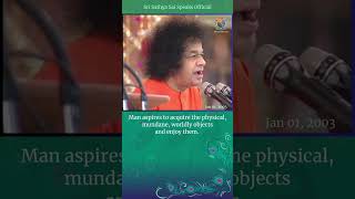 Becoming victims of the temporary, we forget our divinity | Sri Sathya Sai Speaks | Jan 01, 2003