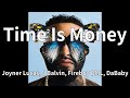 Joyner Lucas J Balvin Fireboy DML DaBaby Time Is Money Audio mp3