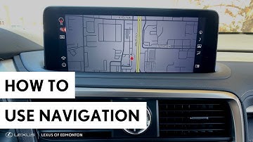 How To Set and Use Navigation in a Lexus | Lexus of Edmonton