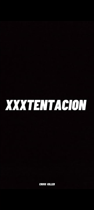 XXX TENTACION ❤️ BY CROSS KILLER Mp.3