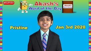 Word of the Day | Pristine | Akash Vukoti
