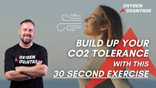 30 Second Exercise to Build Up Your CO2 Tolerance | Part 1