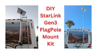 How to Mount Starlink Gen 3 to Your RV's Ladder Using Harbor Freight Flag Pole Kit 64344