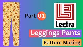 How to make Leggings Pants Pattern by Lectra Software  Part 1 screenshot 4