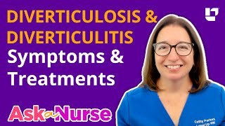 Diverticulosis & Diverticulitis: Symptoms & Treatments - Ask A Nurse | @LevelUpRN