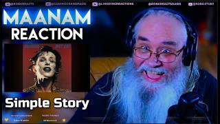 Maanam - Simple Story | First Time Hearing Reaction | Requested