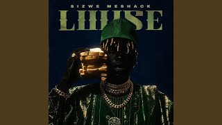 Lwetse - Sizwe Meshack