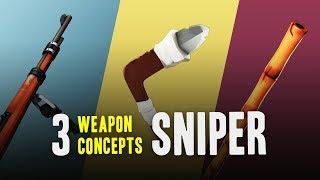 TF2 - 3 Weapon Concepts for Sniper