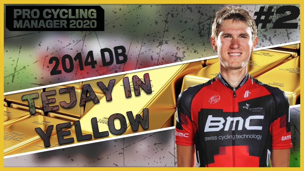 GOLDEN TEJAY #2 || Pro Cycling Manager 2020 || 2014 DB