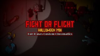 Fight Or Flight Halloween Mix But With Custom Chromatics Warning Audible Gore