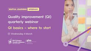 QI Basics - Where to start | WA Primary Health Alliance