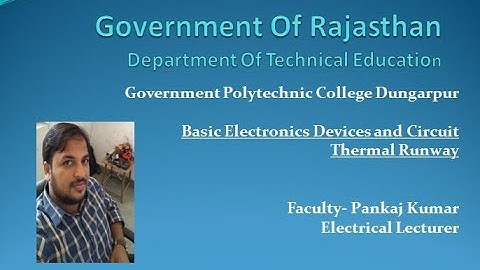 CS204 Thermal runaway power transistor By Pankaj Kumar GPC Dungarpur