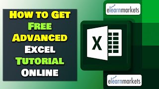 How to Get Free Advanced Excel Tutorial Online | Elearnmarkets | - Quick Support