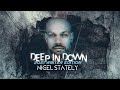 Nigel Stately - Deep In Down 2021 (Winter Edition )