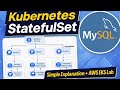 Day 38 | Kubernetes StatefulSet Explained in Simple Terms | StatefulSet on AWS EKS