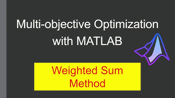 Multi-objective Optimization with MATLAB: Weighted Sum Method | (বাংলায় with English Subtitles)