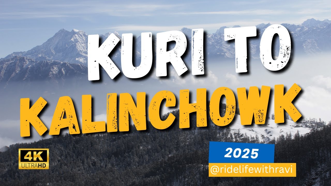 Kuri to Kalinchowk Adventure | Epic Ride to Kalinchowk, Dolakha 2025