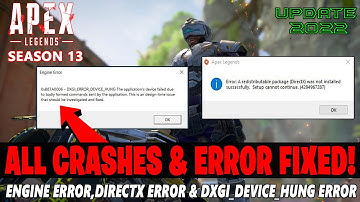 Apex Legends New Season 13 - How To Fix “Engine Error” Directx Error & DXGI_ERROR_DEVICE_HUNG in PC