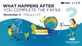 What Happens After You Complete the FAFSA LIVE