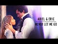 ariel &amp; eric | never let me go