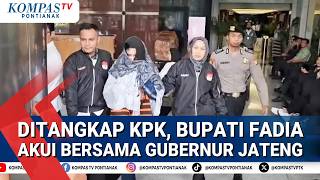 Bupati Pekalongan Fadia Tersangka Korupsi Bantah Terjerat Ott Kpk, Ia Akui Bersama Gubernur Jateng