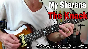 My Sharona - The Knack. Guitar Solo Cover - KDA