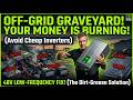 Off-Grid Reality Check: Expensive Doesn't Always Mean Better