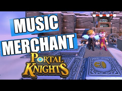 Portal Knights Music Merchant Location - Portal Knights 1.7 update