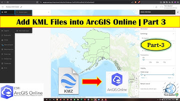 Add KML Files into ArcGIS Online | Part 3
