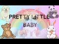 Pretty Little Baby Animal Version Songs For Kids Nursery Rhymes Giggly Gems Pretty Little Baby Animal Version Songs For Kids Nursery Rhymes Giggly Gems