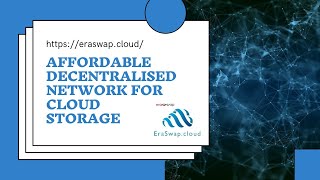 ESCloud | Affordable Decentralized Network For Cloud Storage