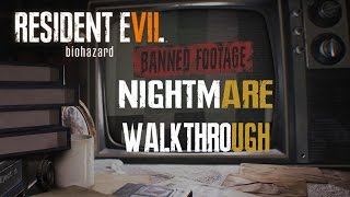 Resident Evil 7 Banned Footage Vol. 1 Nightmare Walkthrough No Commentary
Complete walkthrough and achievement of Resident Evil 7 Nightmare from Banned Footage Vol. 2 DLC Pack (Dead By Dawn? Achievement)
Please leave a like and subscribe for Resident Evil 7 Banned Footage Vol. 2 DLC Pack Walkthrough!
Font created by Snakeboy. Check him out:
http://snakeyboy.deviantart.com/art/Resident-Evil-7-biohazard-Game-Font-version-3-635875433 Resident Evil 7 Banned Footage Vol. 1 Nightmare Walkthrough No Commentary