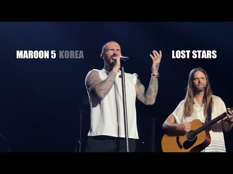 240308 MAROON 5 - Lost Stars @ 마룬5 내한공연 2024 Live in KOREA