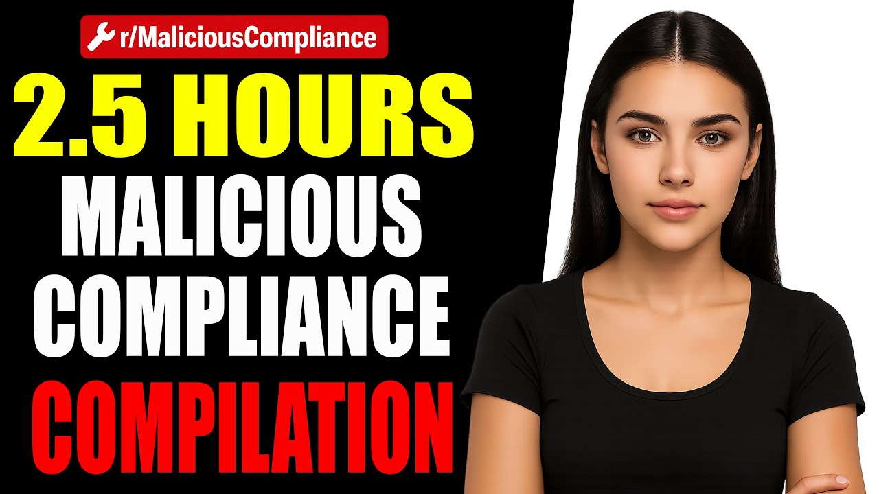 r/MaliciousCompliance - August 2022 - 2.5 Hours of Malicious Compliance Compilation!