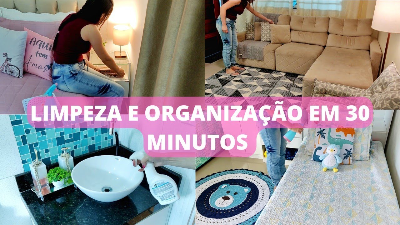 COMO EU LIMPO E ORGANIZO MINHA CASA EM 30 MINUTOS ✨