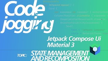 Kotlin With Jetpack Compose Ui And Material 3:  State Management And Recomposition