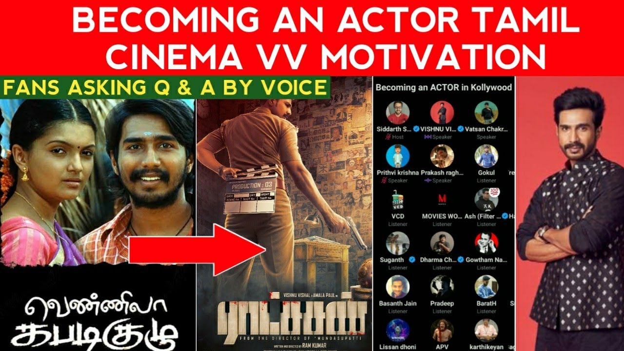 🔴Live : Becoming an Actor tamil Cinema vishnu vishal Twitter Spaces | Direct Fans Question & Answer