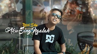 Aku Sing Ngalah - Rossidika Official