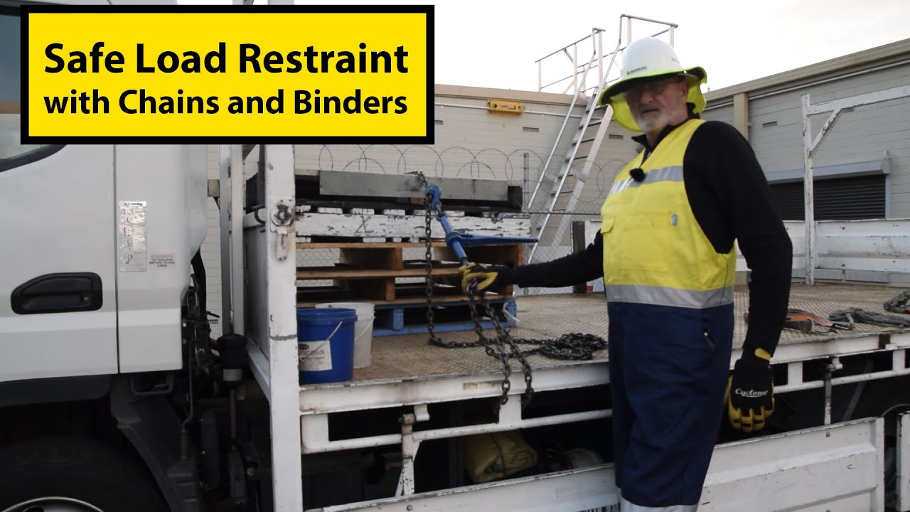 Safe Load Restraint with Chains and Binders YouTube