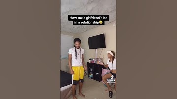 Thumbnail of How toxic girlfriend’s be in a relationship :