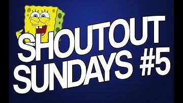 SHOUTOUT SUNDAYS #5 (Gain active subscribers)