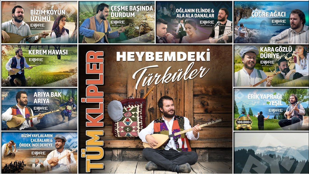 Emre Dayıoğlu - HEYBEMDEKİ TÜRKÜLER (Tüm Klipler)