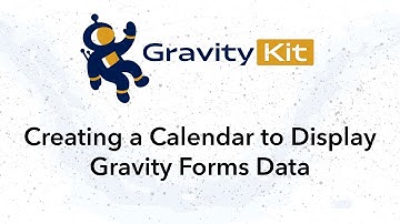 Creating a Calendar to Display Gravity Forms Data Using GravityCalendar