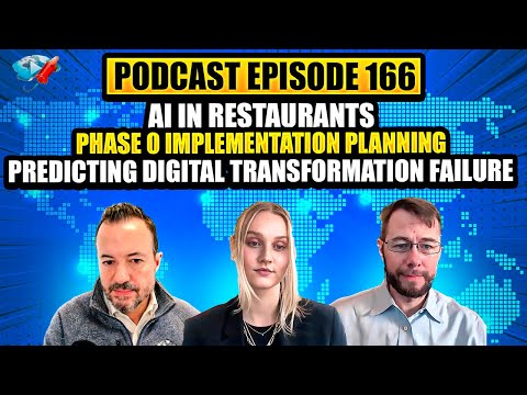 Podcast Ep166: AI in Restaurants, Phase 0 Implementation Planning, Predicting Implementation Failure Episode cover