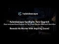 Kaleidescape Filmmaker Spotlight: Tom Ozanich Reveals His Movies with Inspiring Sound