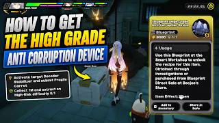 ZZZ: How to get the high grade anti corruption blue print | operation bagel
