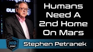 Why Humans Need To Move To Mars | Stephen Petranek