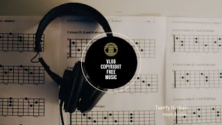 Download lagu Wayne Bradley - Twenty Ninteen [Vlog No Copyright Music]